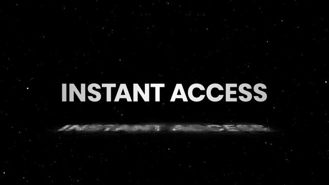 Instant Access Glow Outline Text Reveal Animation for Digital Access