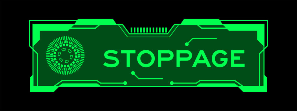 Futuristic hud banner that have word stoppage on user interface screen on blue background