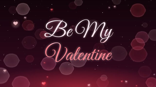 Valentine text appears with floating hearts and bokeh lights