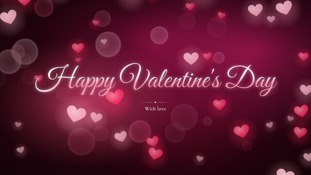 Valentine's Day greeting text with floating hearts and bokeh