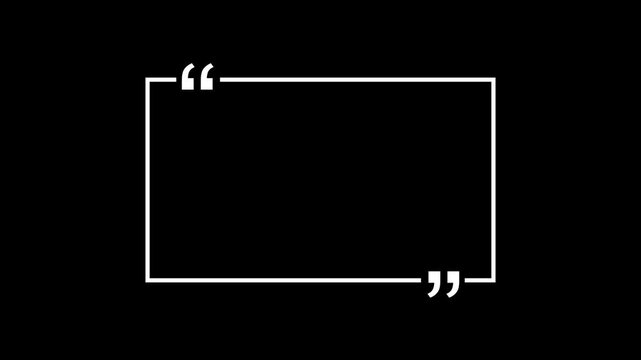 Square quote box icon animation. Rectangular quote mark graphic animation. Animated square quote frame design for textual quotation, paraphrasing, or text spoken by on black background.