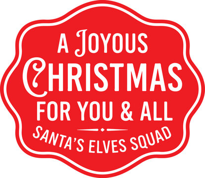 Christmas vector badge saying A Joyous Christmas 