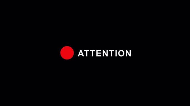 Important alert  motion graphic, , Red exclamation mark alert icon with attention text transparent background in 4K.Attention notice title animation, caution message reveal, Attention text animation