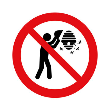 No bee hive disturbance sign with black silhouette icon on red circular frame for beekeeping safety instructions and garden pest management warning alerts.