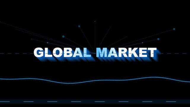 Global market text animation with blue motion lines on black