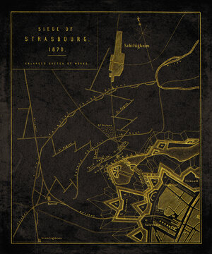 Strasbourg France, Siege Map with Trenches Fortifications and Railway Lines Black And Gold Historical Map from 1872