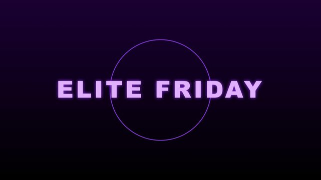 Elite Friday Neon Style Motion Graphic Animation