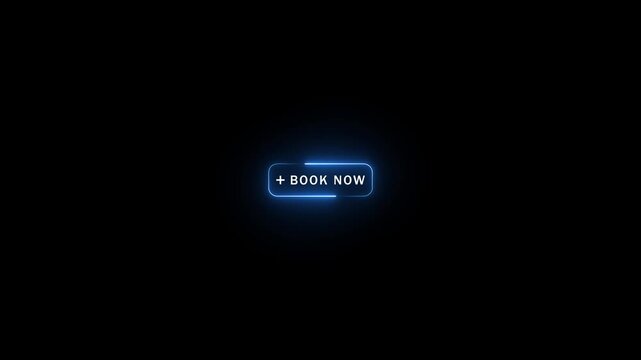 Neon glowing Book now button animation on transparent background. Book now button click animation.