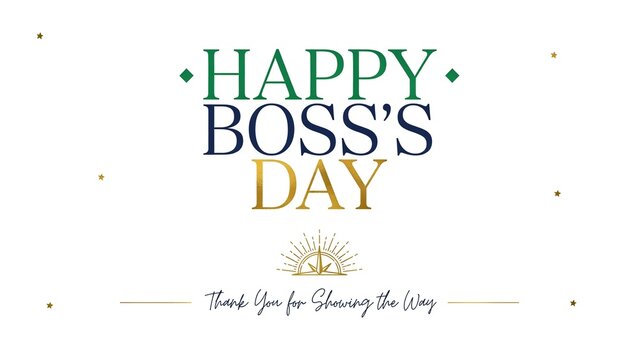 Happy Boss's Day Greeting Card Typography, Elegant Corporate Appreciation Banner, Thank You For Showing The Way Message Background