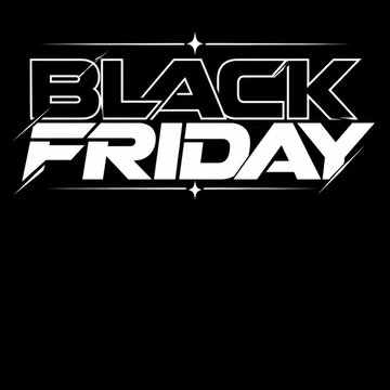 Black Friday stylized graphic features sharp, futuristic white typography with star-like accents, centered on a deep, pitch-black background for maximum contrast.