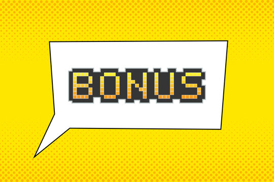 BONUS,  Pixel art 8 bit. retro game on comic yellow background with pop art cartoon rays.