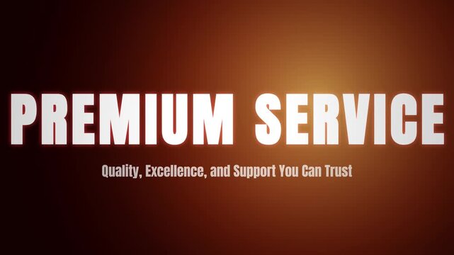 Premium service title overlay, quality excellence and support typography, warm brown lighting background for corporate business presentation video.
