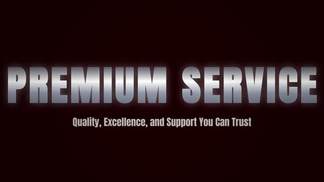 Metallic silver Premium Service typography text, quality excellence and support title card animation, corporate business promo concept