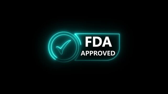 glowing neon FDA Approved icon Food and Drug Administration label.FDA Approved Cyne Check Mark icon. FDA Approval icon and Medical Research, Healthcare Regulation and Pharmaceutical Process.4k video