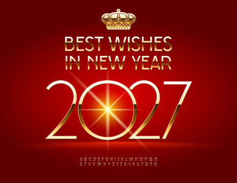 Vector happy Greeting Card Best Wishes in New Year 2027! Stylish Golden Font. Luxury set of Premium Alphabet Letters and Numbers.