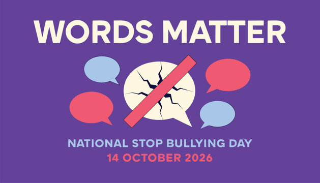 Words matter conceptual graphic design for national stop bullying day awareness