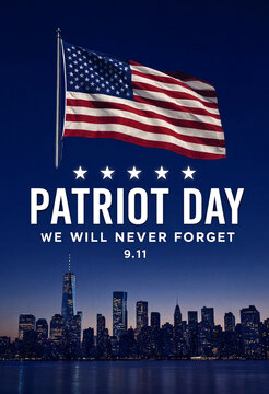 American Flag Over City Skyline Commemorating Patriot Day September 11th