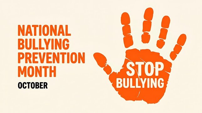 National bullying prevention month october with large orange handprint showing stop bullying message for awareness and action.