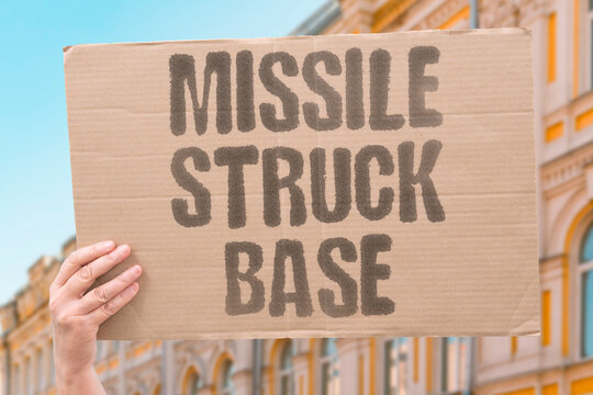 "Missile struck base" Defensive position destroyed completely. STRIKE. BASE. DESTROYED. MILITARY. DEFENSE.