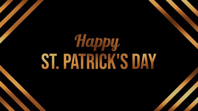 Golden text reads 'Happy St. Patrick's Day' on black background. Diagonal gold stripes frame the message. Elegant, festive design for holiday celebrations. Perfect for social media, event promotions