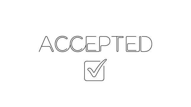 Accepted word and check mark symbol with accepted positive approved confirmed illustration isolated background