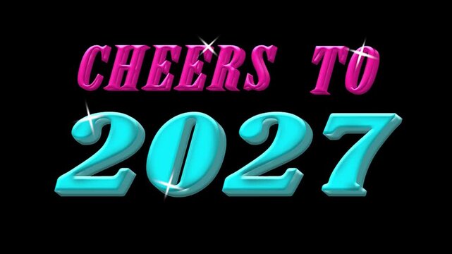 Cheers to 2027 colorful 3D text animation, festive New Year celebration 4K motion