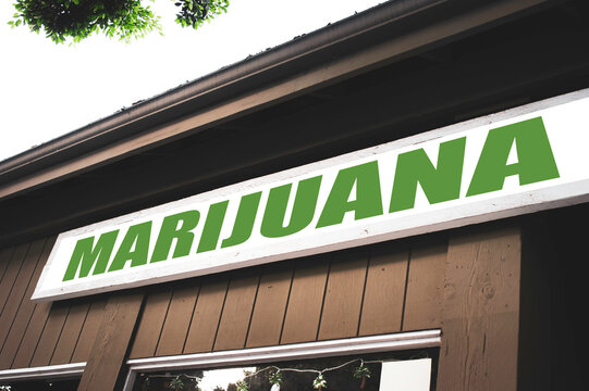 Legal marijuana sign on building