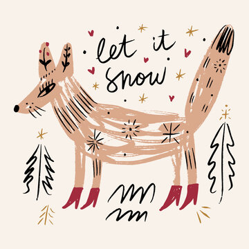 Cartoon cute winter fox wearing red boots standing among pine trees near let it snow calligraphy, hearts, snowflakes, and stars in naive doodle vector illustration weirdcore cottagecore vibe