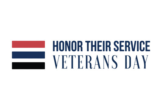 Honor their service veterans day typography with national colors stripes