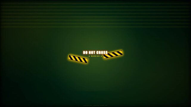 do not enter do not cross warning sign with glowing barricade tape and caution stripes on dark green background