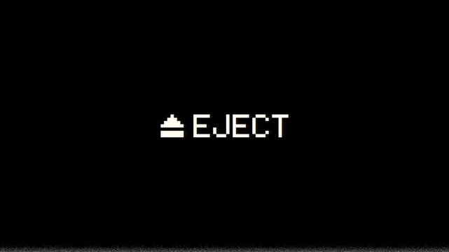 VHS Eject text on a black screen with glitch and scan lines