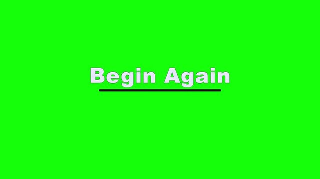 Begin Again Semicircle Glide Text Animation on Green Screen