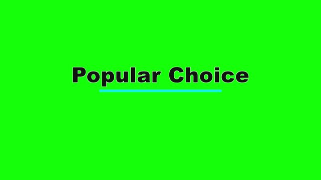 Popular Choice Stepped Baseline Text Animation on Green Screen