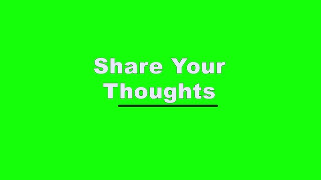 Share Your Thoughts Baseline Wave Text Animation on Green Screen