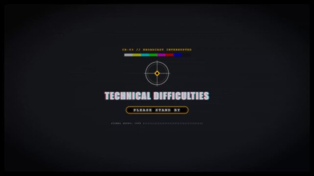 Technical difficulties broadcast interrupted screen with glitch effect