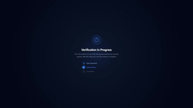 Verification Pending Screen Animation with Account Review Status Indicator