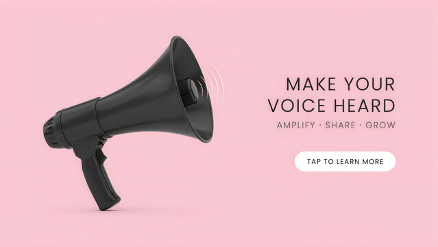Black megaphone on pink background with text MAKE YOUR VOICE HEARD amplifying message concept
