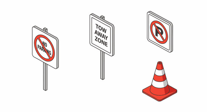 Isometric Parking Signs and Traffic Cone - No Parking, Tow Away Zone, No Stopping