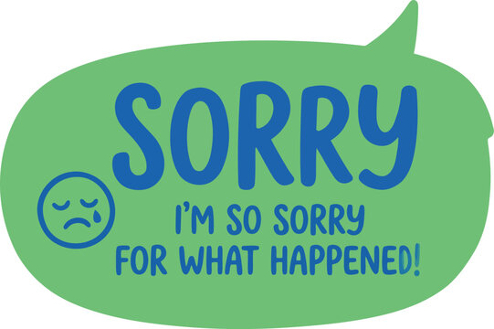 Apology speech bubble graphic element, green modern sorry message design vector, sad face emoticon typography sticker
