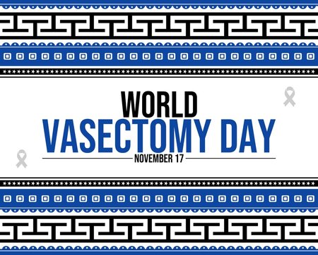 World Vasectomy Day November 17 global awareness background with geometric patterns and gray ribbons