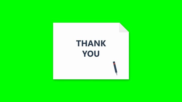 Thank You Note Animation on White Paper with Pen Underline Over Green Screen Background for Video Editing