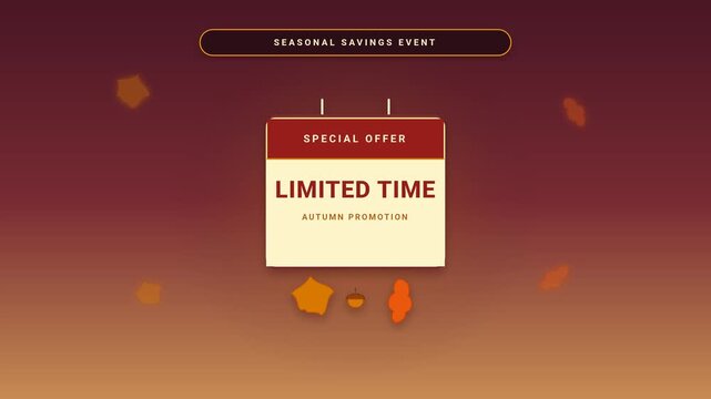 Limited time autumn promotion seasonal savings event animated video footage showing a graphic design banner concept