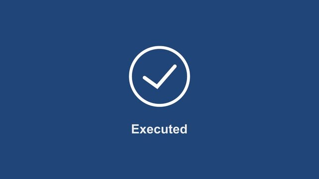 Minimalist motion featuring a clean white checkmark animating inside a circle with the text executed appearing below on a deep blue background, for corporate ui, and ux projects