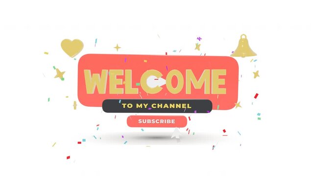 Vibrant 3D welcome banner for video streaming channel intro featuring subscribe button golden icons and colorful falling confetti on white background