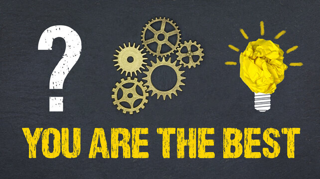 You are the best	

