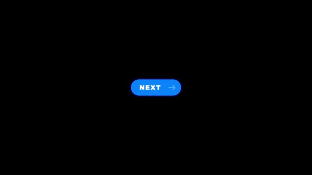 Animated blue next button loop with dynamic word scale animation and pulsating forward arrow icon on black background in 4K resolution.