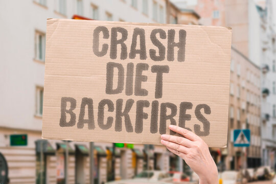 "Crash diet backfires" Extreme restriction triggers rapid rebound. CRASH. DIET. REBOUND. WEIGHT. DANGER.