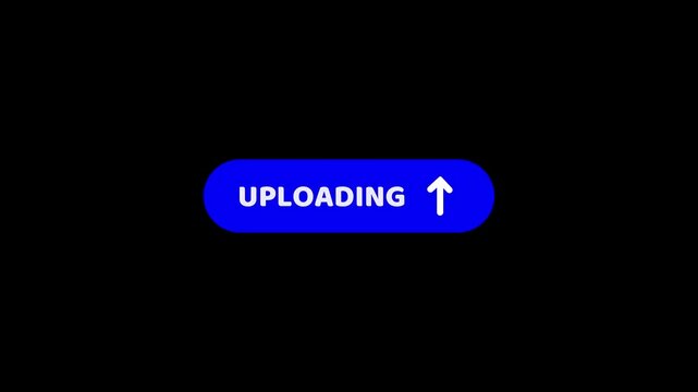Blue upload button pulsing text and fading up arrow icon loop animation on transparent background alpha channel. 4K