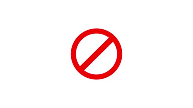 Red circle with line through it prohibition symbol warning sign on white background.