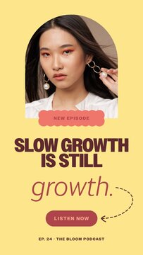 Bloom Design Story / Yellow Podcast Episode Announcement With Portrait and Bold Growth Quote for Social Stories / Vertical / Part 07